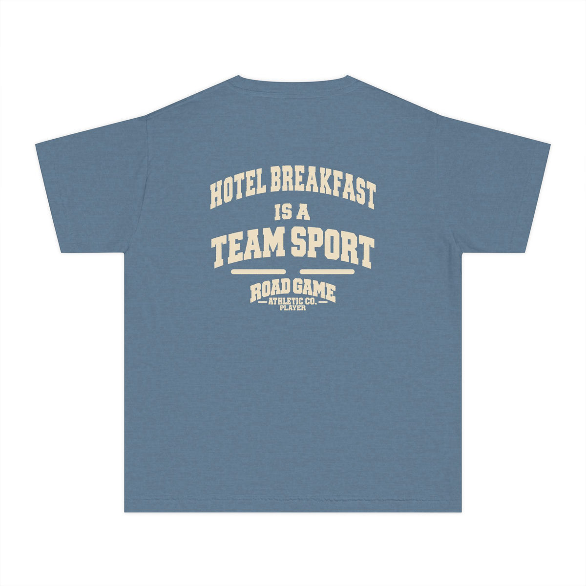 Youth Tee - Hotel Breakfast is a Team Sport - Player Division Kids Shirt