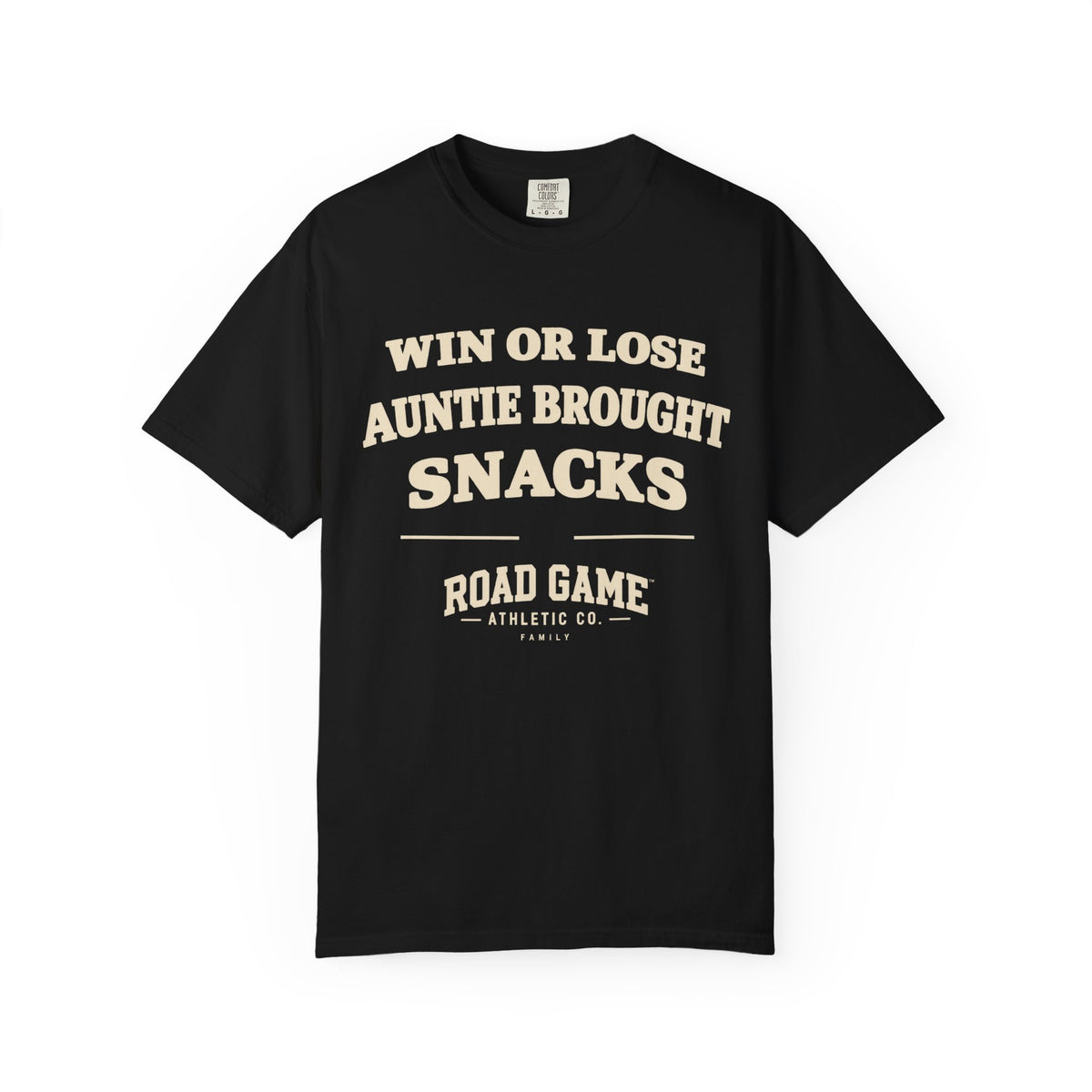 Win or Lose Auntie Brought Snacks Tee — Family Division