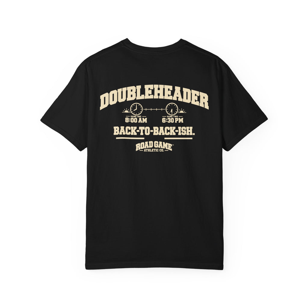 Doubleheader: Back to Back-ish Tee — Sideline Division