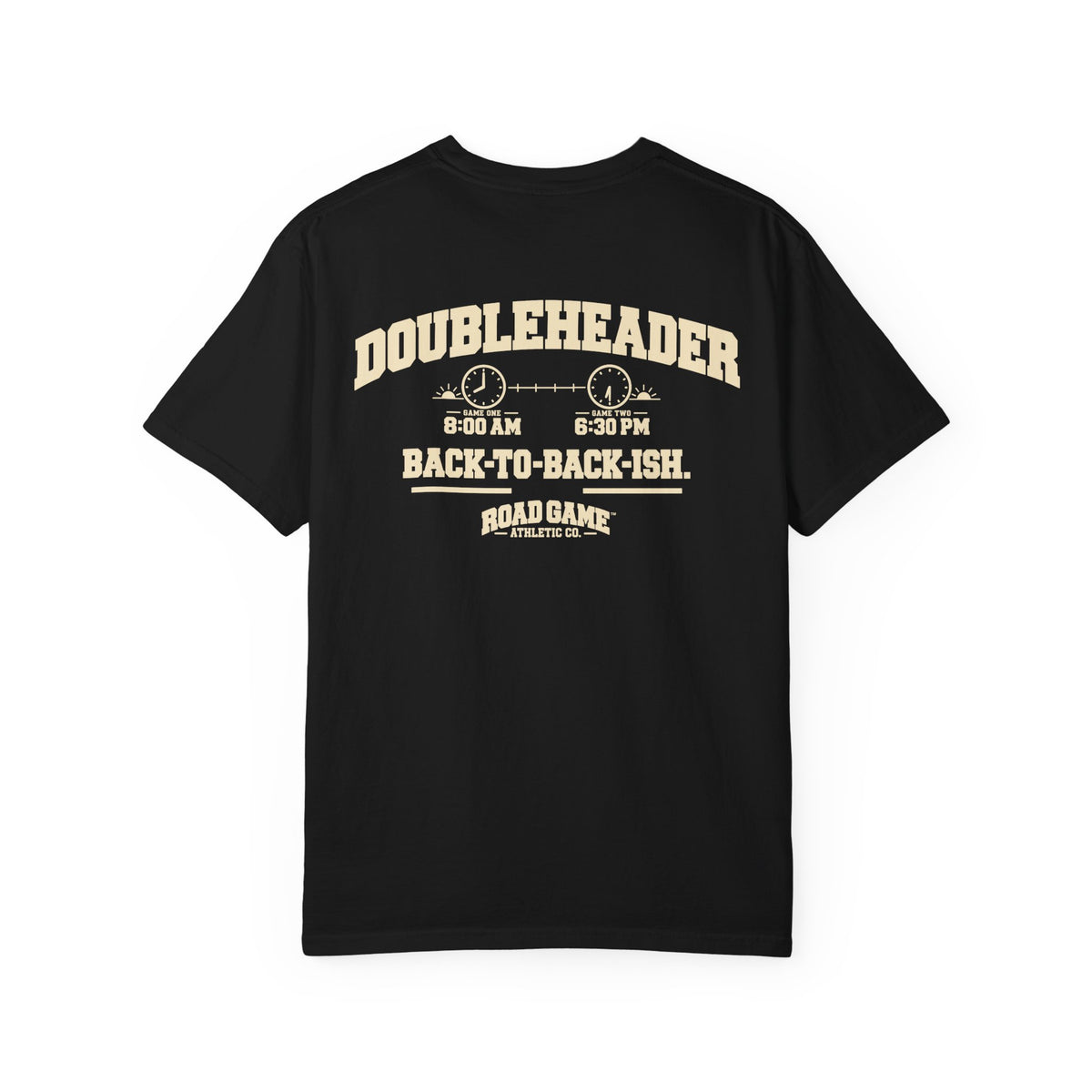 Doubleheader: Back to Back-ish Tee — Sideline Division