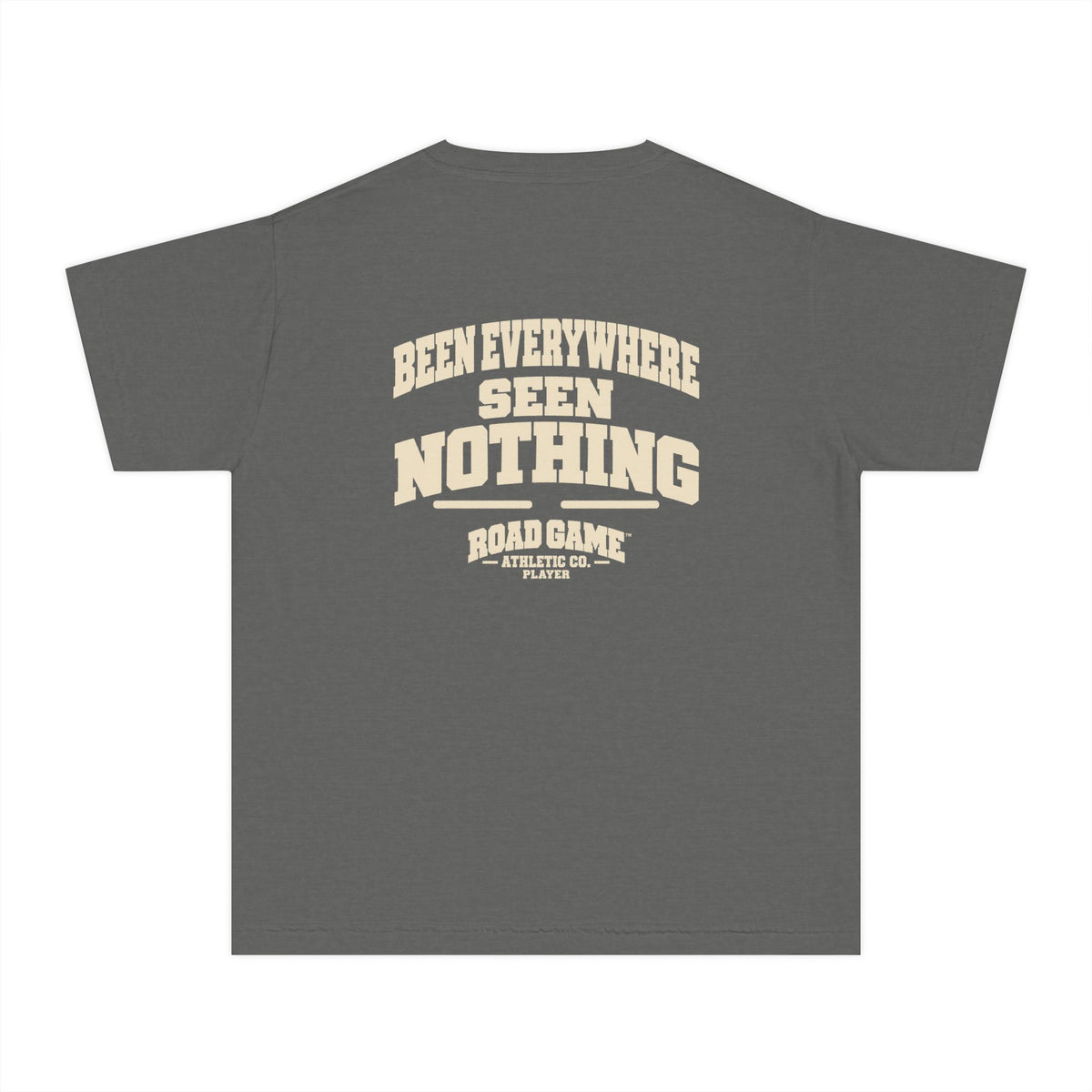 Youth Tee - Been Everywhere Seen Nothing Road Game - Player Division Kids Shirt