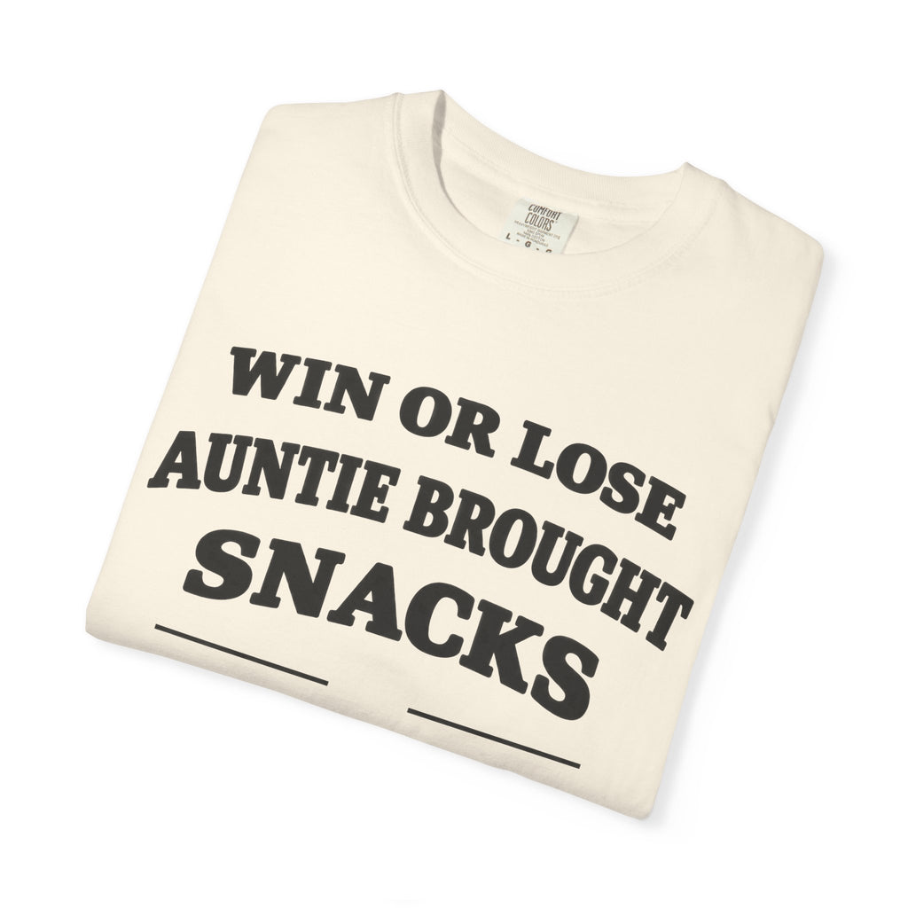 Win or Lose Auntie Brought Snacks Tee — Family Division