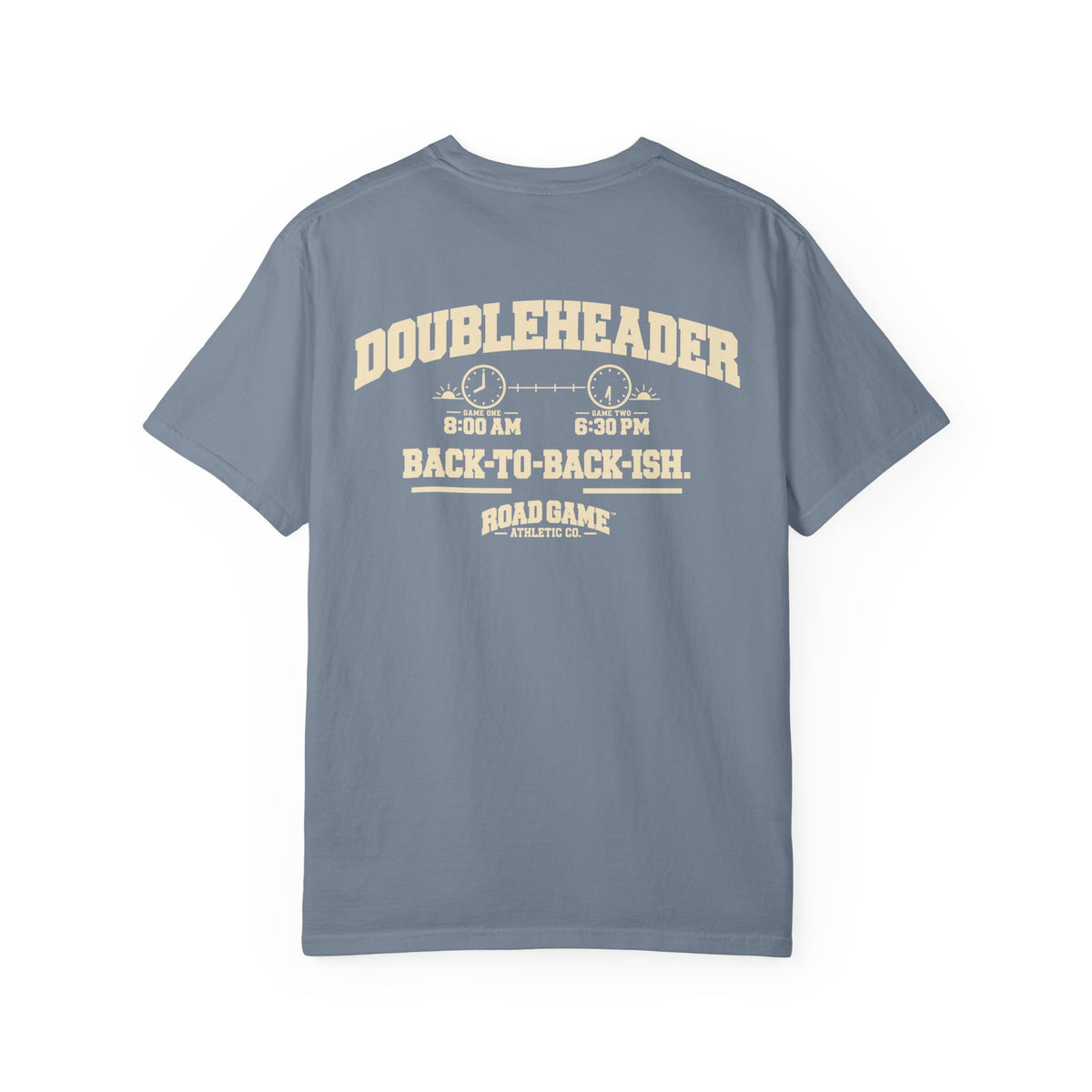 Doubleheader: Back to Back-ish Tee — Sideline Division